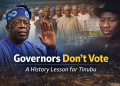 Political analysts warn that governors do not vote, citing Nigeria’s 2015 election as a lesson for current leaders.